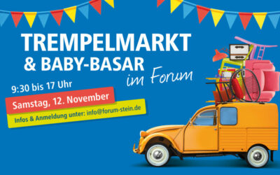 Trempelmarkt & Baby-basar im Forum Stein